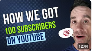 How We Got 100 Subscribers on YouTube