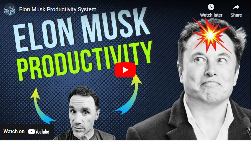 Elon Musk Productivity System