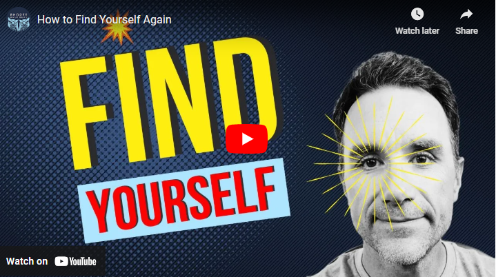 How to Find Yourself Again